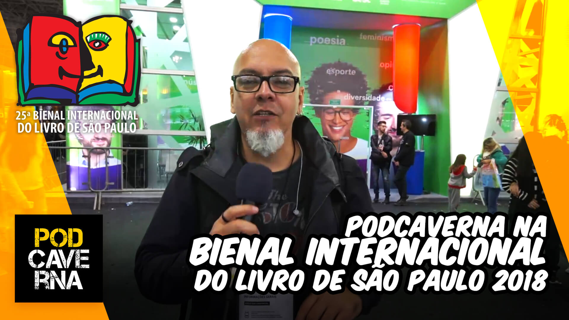 Podcaverna na Bienal Internacional do Livro de São Paulo 2018