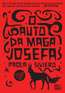 O Auto da Maga Josefa - Paola Siviero