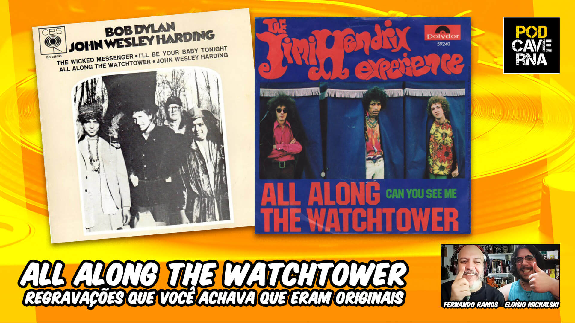 All Along the Watchtower | Regravações que você achava que eram originais