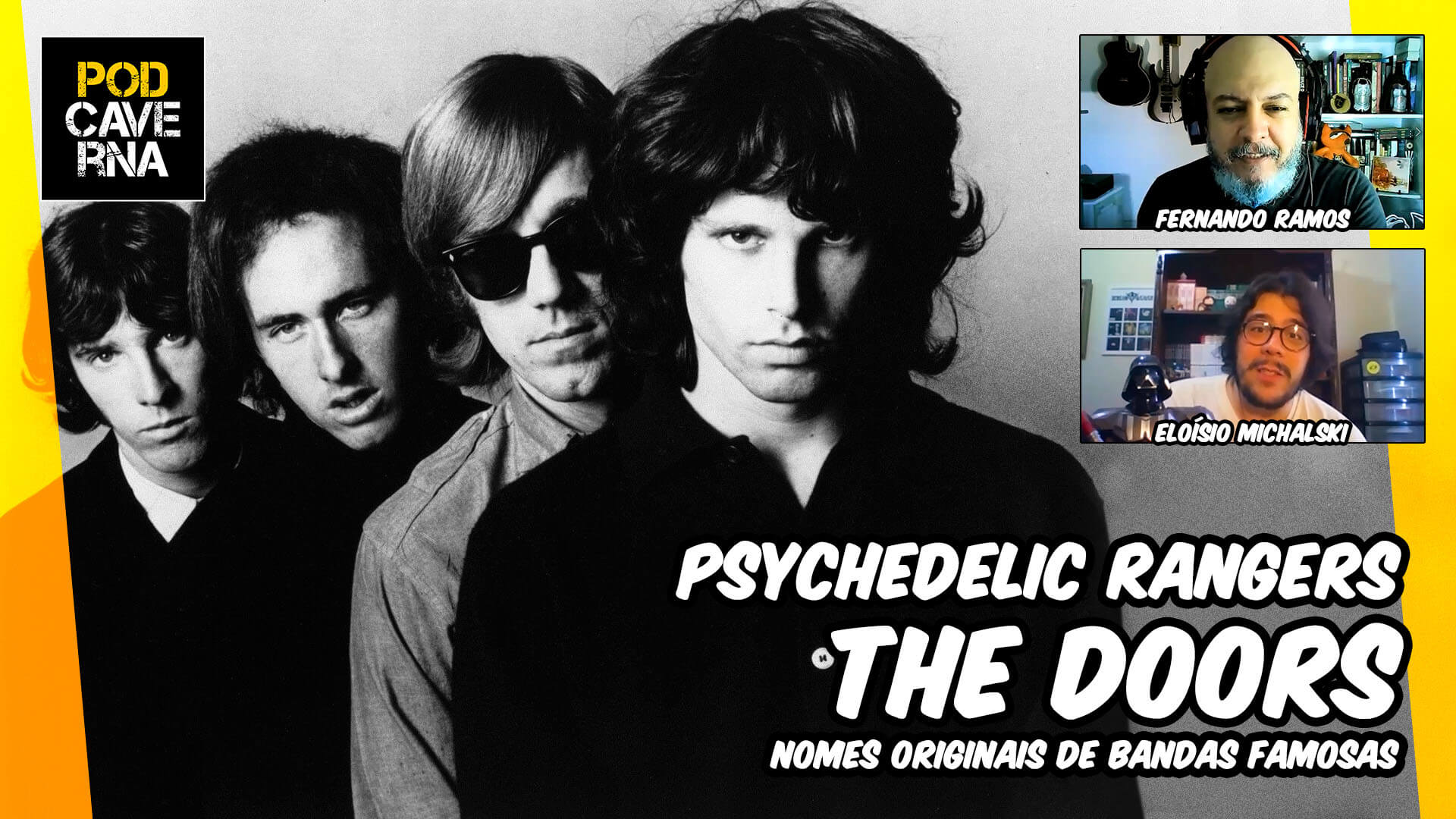 Psychedelic Rangers | The Doors – Nomes originais de bandas famosas