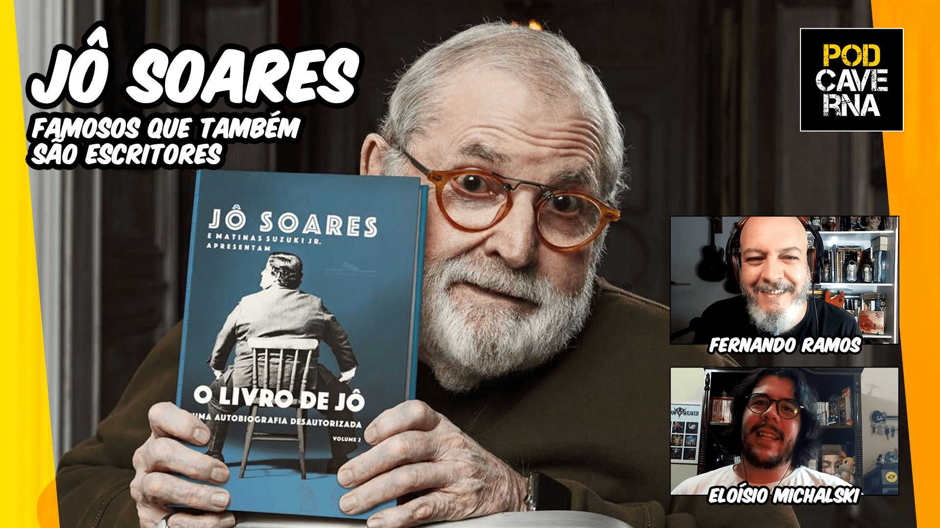 Jô Soares | Famosos que também são escritores (e talvez você não saiba)