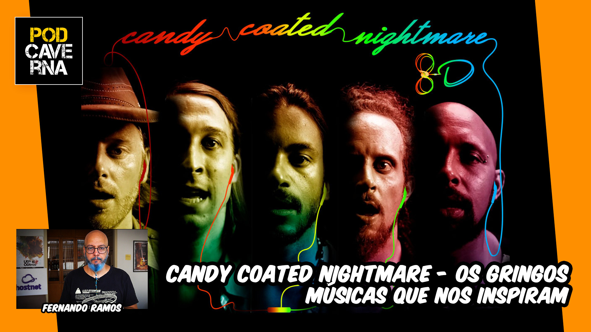 Candy Coated Nightmare da banda Os Gringos | Músicas que nos inspiram