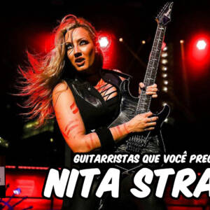 Nita Strauss | Guitarristas que você precisa conhecer