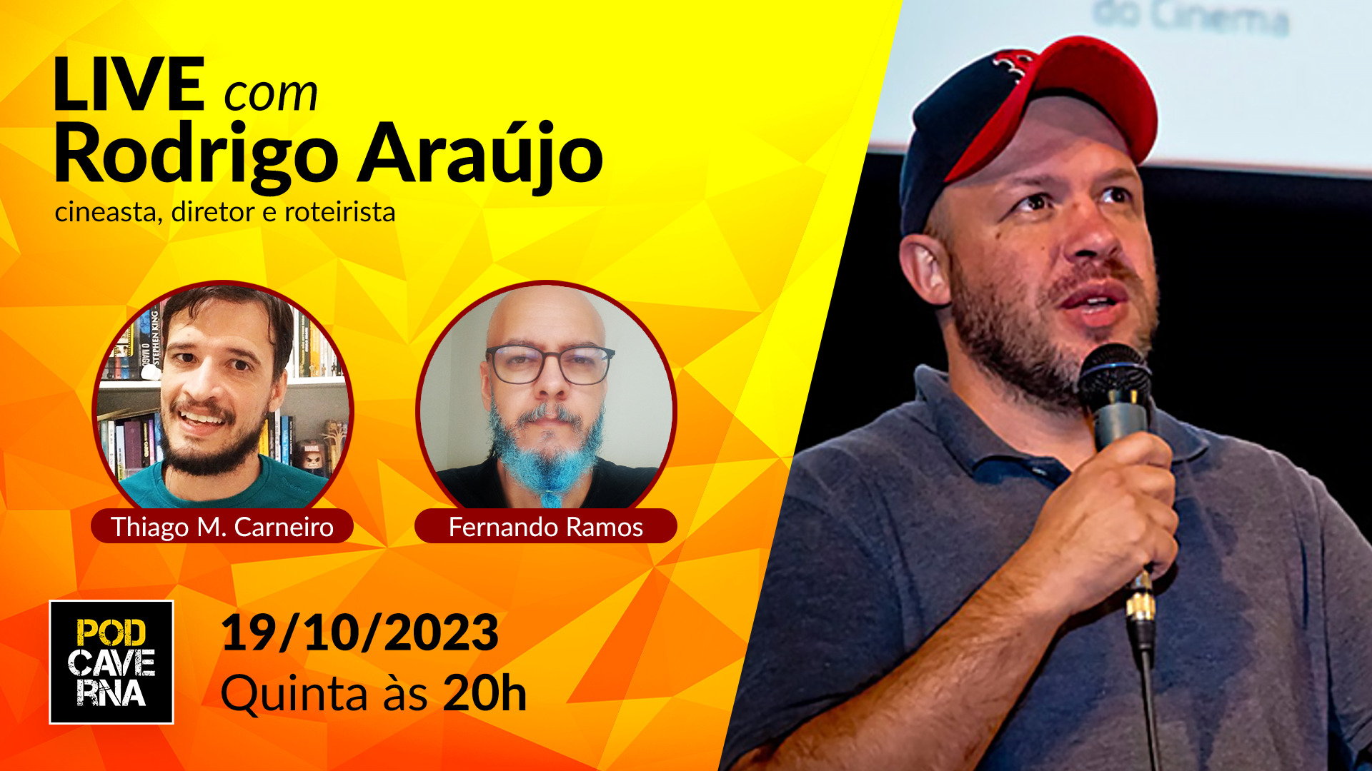 Live com Rodrigo Araújo – cineasta, diretor e roteirista